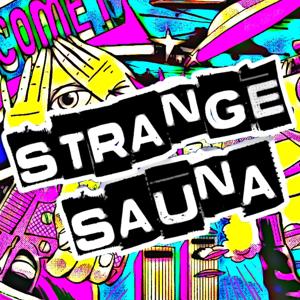 Strange Sauna by Greg