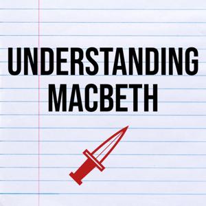 Understanding Macbeth by Advance Academic