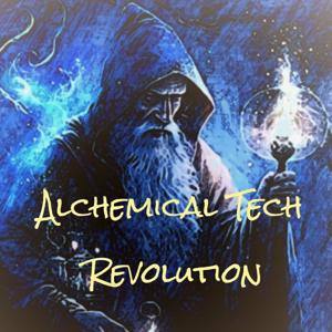 Alchemical Tech Revolution by Wayne McRoy