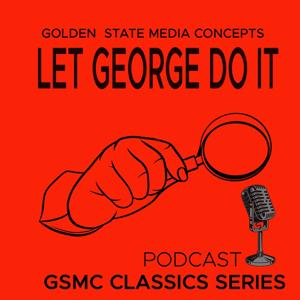 GSMC Classics: Let George Do It