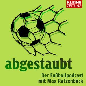 Abgestaubt - der Fußballpodcast mit Max Ratzenböck by Kleine Zeitung, Max Ratzenböck