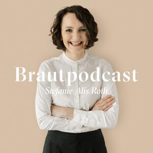 Brautpodcast – Deine Hochzeit gehört Dir