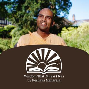 Wisdom That Breathes by Keshava Maharaja