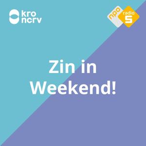 Zin in Weekend!