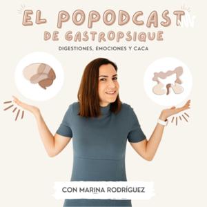 El Popodcast de Gastropsique