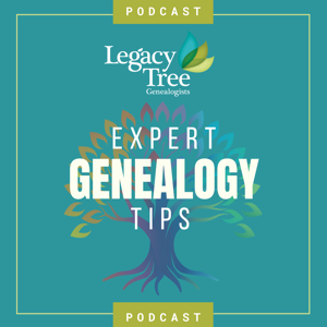 Expert Genealogy Tips  with Legacy Tree Genealogists by Legacy Tree Genealogists