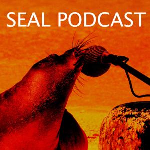 The Seal Podcast