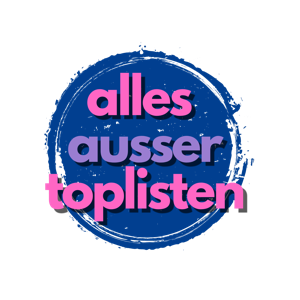 Alles außer Toplisten by Annika Harms, JäiDie Steffens & Oli Clemens