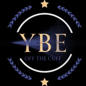 YBE: Off the Cuff