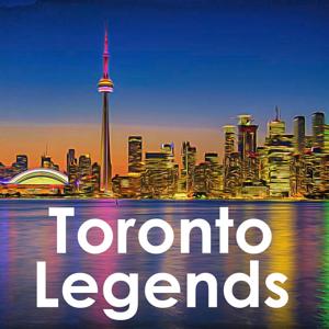 Toronto Legends by Andrew Applebaum