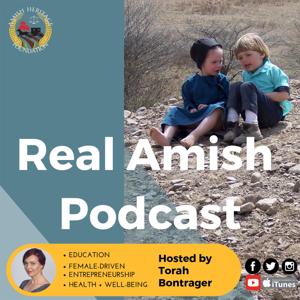 Amish Heritage Foundation - Real Amish Podcast