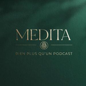 Medita, le Podcast