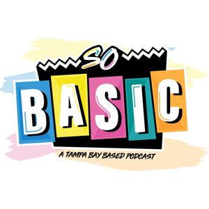 So Basic Podcast