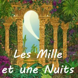 Les Mille et une Nuits