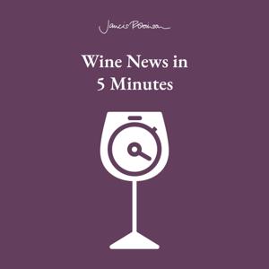 The Wine News in 5 by JancisRobinson.com