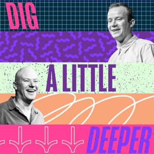 Dig A Little Deeper by Chris & Levi