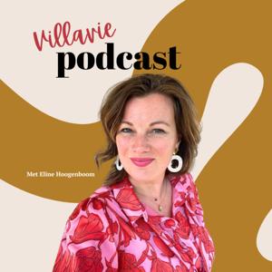 Villavie podcast. Voluit leven dichtbij jezelf en bij God.