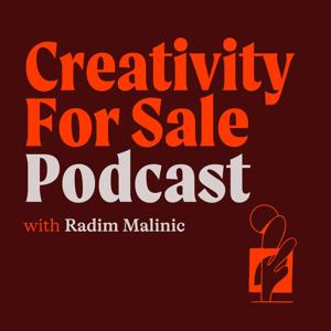 Creativity For Sale with Radim Malinic