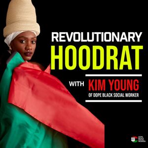 Revolutionary Hoodrat by Kim Young