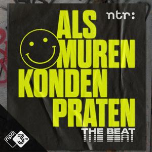 Als Muren Konden Praten by NPO 3FM / NTR