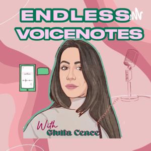 Endless Voicenotes