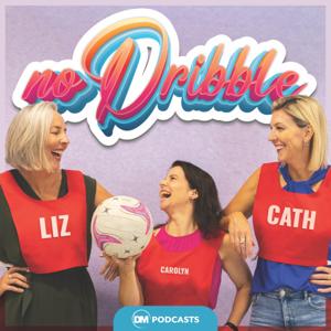 No Dribble by DM Podcasts