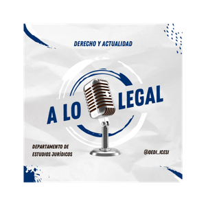 A lo legal: Derecho y actualidad