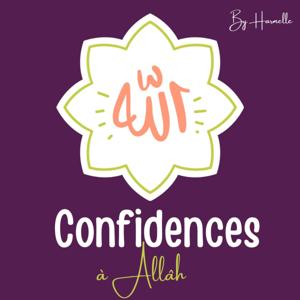 Confidences à Allah 💌