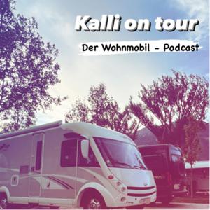 Kalli on Tour - Der Wohnmobil-Podcast