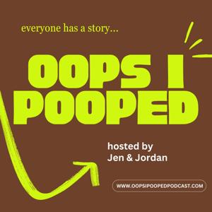 Oops I Pooped