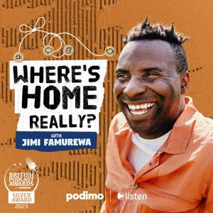 Where's Home Really? by Podimo & Listen