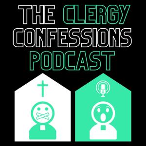 The Clergy Confessions Podcast