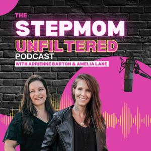 The Stepmom Unfiltered Podcast