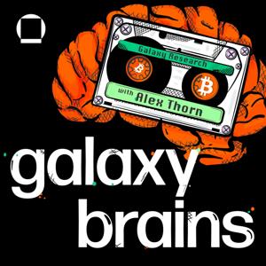 Galaxy Brains by Galaxy Digital Research