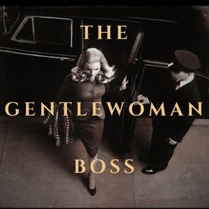 The Gentlewoman Boss Podcast