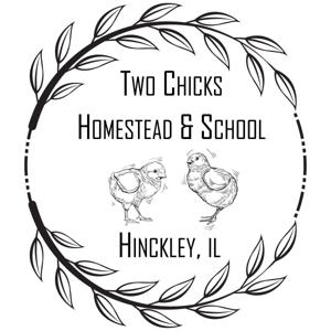 Two Chicks Homestead