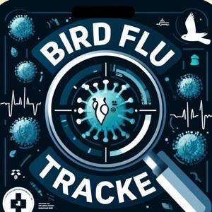 Bird Flu Tracker Avian Influenza A H5N1 by Quiet. Please