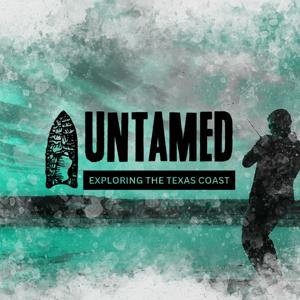 Untamed: Exploring the Texas Coast