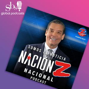 Nación Z Nacional Podcast by SBS Global Podcasts