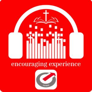 Encouraging Experience Podcast