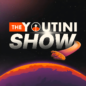 The Youtini Show by Youtini Podcast Network