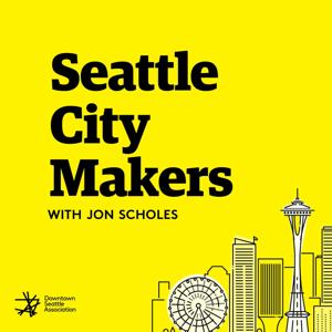 Seattle City Makers by Downtown Seattle Association