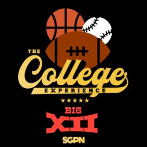 The Big 12 College Experience by Sports Gambling Podcast Network