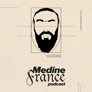 Medine France Podcast by La Sucrerie Podcast