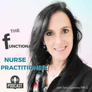 The Functional Nurse Practitioner by Tara Quintana