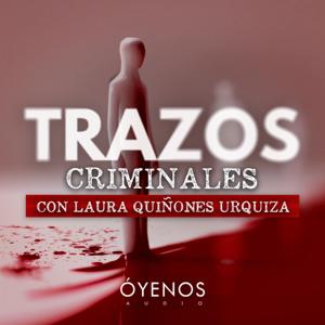 Trazos Criminales con Laura Quiñones Urquiza