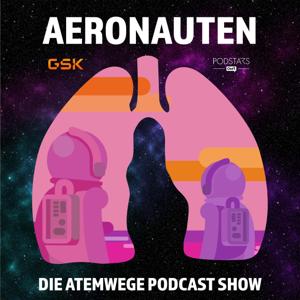 Aeronauten – die Atemwege Podcast Show