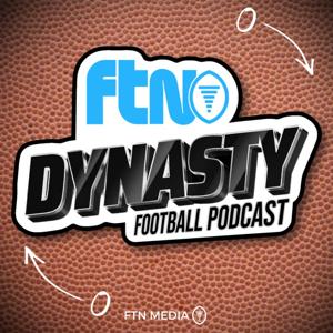 FTN Dynasty Football Podcast by FTN Media, Fantasy Football