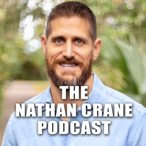 The Nathan Crane Podcast by Nathan Crane