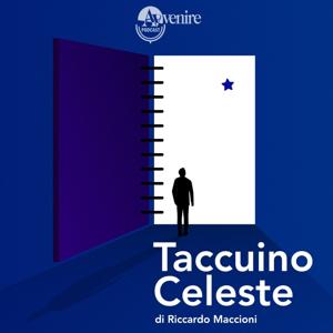 Taccuino celeste by Riccardo Maccioni - Avvenire